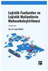 Lojistik Faaliyetler ve Lojistik Maliyetlerin Muhasebeleştirilmesi - 1