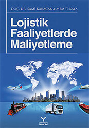 Lojistik Faaliyetlerde Maliyetleme - 1