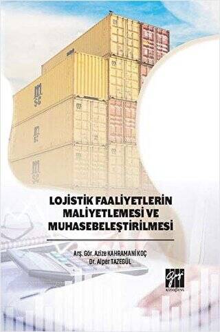 Lojistik Faaliyetlerin Maliyetlemesi ve Muhasebeleştirilmesi - 1