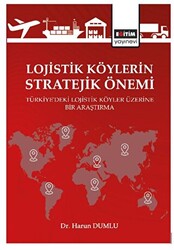 Lojistik Köylerin Stratejik Önemi - 1