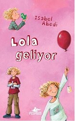 Lola Geliyor - 1