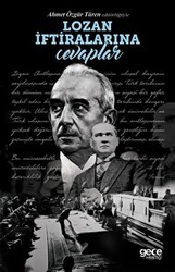 Lozan İftiralarına Cevaplar - 1