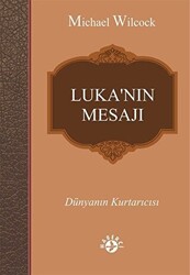 Luka’nın Mesajı - 1