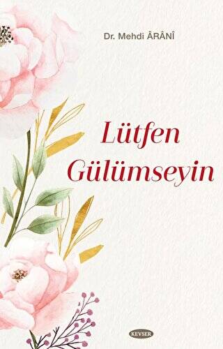 Lütfen Gülümseyin - 1