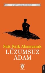 Lüzumsuz Adam - 1