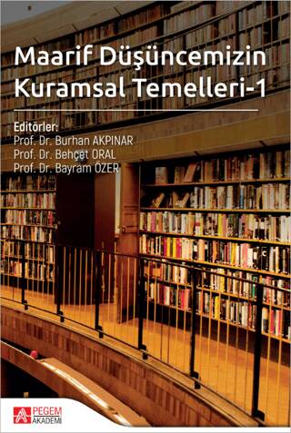 Maarif Düşüncemizin Kuramsal Temelleri-1 - 1