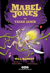 Mabel Jones ve Yasak Şehir - 1