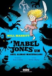 Mabel Jones’un Akıl Almaz Maceraları - 1