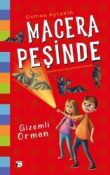 Macera Peşinde Gizemli Orman - 1