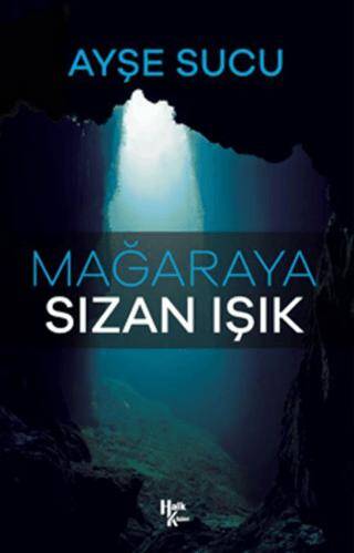 Mağaraya Sızan Işık - 1