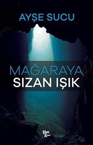 Mağaraya Sızan Işık - 1