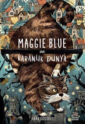 Maggie Blue ve Karanlık Dünya - 1