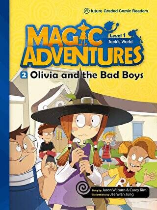 Magic Adventures - 2 : Olivia and the Bad Boys - Level 2 - 1