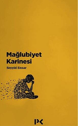 Mağlubiyet Karinesi - 1