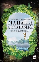 Mahalle Arkadaşlığı - 1