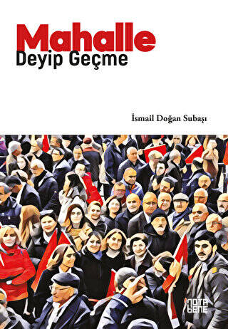 Mahalle Deyip Geçme - 1