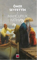 Mahcupluk İmtihanı - 1