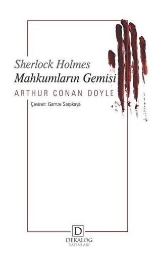 Mahkumların Gemisi - Sherlock Holmes - 1