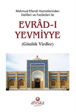 Mahmud Efendi Hazretlerinden Delilleri ve Faziletleri ile Evrad-ı Yevmiyye Roman Boy - 1