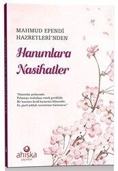 Mahmud Efendi Hazretleri`nden Hanımlara Nasihatler - 1