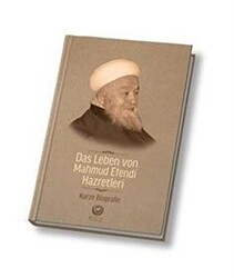 Mahmud Efendi Hazretlerinin Hayatı - Almanca - 1