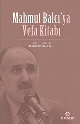 Mahmut Balcı’ya Vefa Kitabı - 1