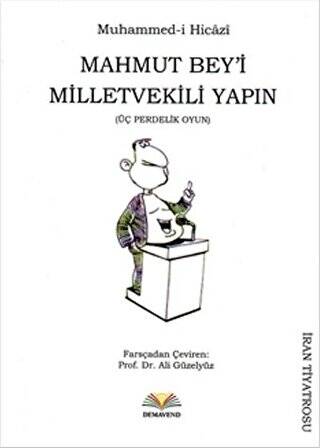 Mahmut Bey`i Milletvekili Yapın - 1