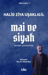 Mai ve Siyah - 1