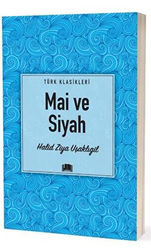 Mai ve Siyah - 1