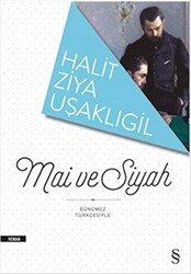 Mai ve Siyah - 1