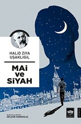 Mai ve Siyah - 1