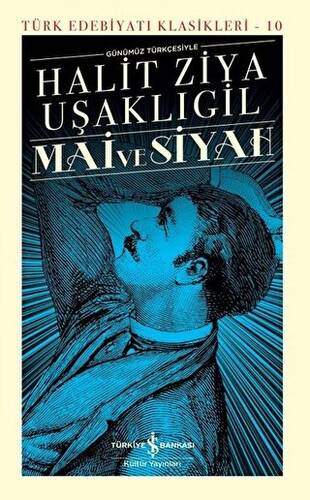 Mai ve Siyah Günümüz Türkçesiyle Şömizli - 1