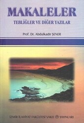 Makaleler Tebliğler ve Diğer Yazılar - 1