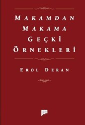 Makamdan Makama Geçki Örnekleri - 1