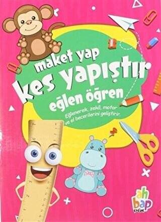 Maket Yap Kes Yapıştır - Eğlen Öğren - 1