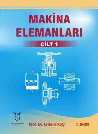 Makina Elemanları Cilt 1 - 1