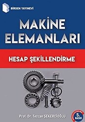 Makine Elemanları Hesap Şekillendirme - 1