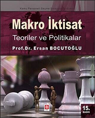 Makro İktisat - Teoriler ve Politikalar - 1