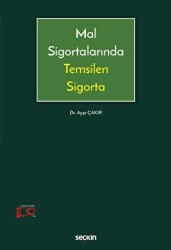 Mal Sigortalarında Temsilen Sigorta - 1