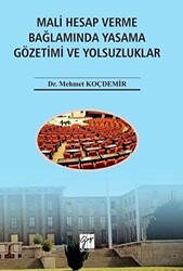 Mali Hesap Verme Bağlamında Yasama Gözetimi ve Yolsuzluklar - 1