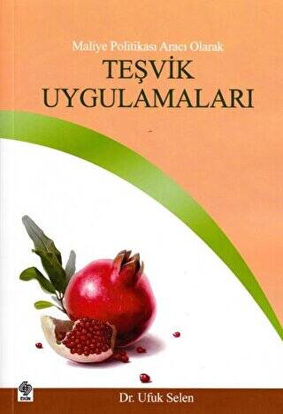 Maliye Politikası Aracı Olarak Teşvik Uygulamaları - 1