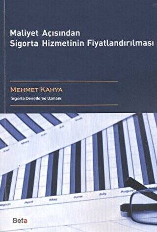 Maliyet Açısından Sigorta Hizmetinin Fiyatlandırılması - 1