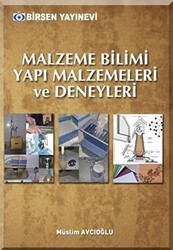 Malzeme Bilimi Yapı Malzemeleri ve Deneyleri - 1