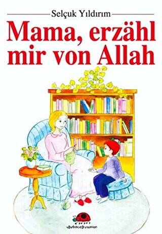 Mama, Erzahl Mir Von Allah - 1