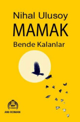 Mamak Bende Kalanlar - 1