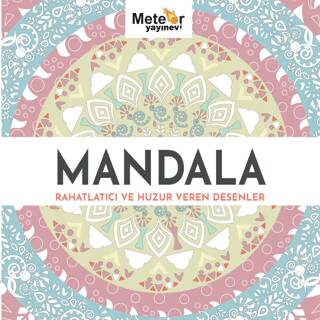 Mandala - Rahatlatıcı ve Huzur Veren Desenler - 1