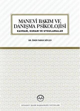 Manevi Bakım ve Danışma Psikolojisi - 1