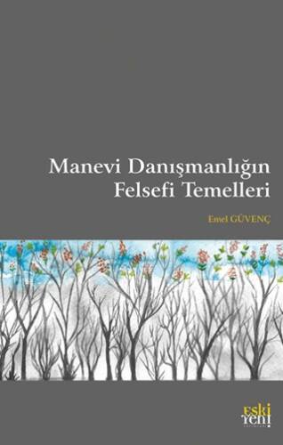 Manevi Danışmanlığın Felsefi Temelleri - 1