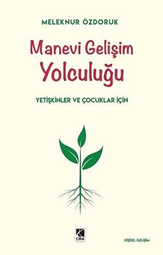 Manevi Gelişim Yolculuğu - 1