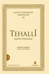 Manevi İlerlemenin Merhaleleri 3 Tehalli - 1